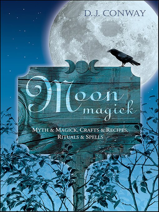 Title details for Moon Magick by D. J. Conway - Wait list